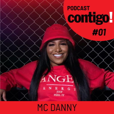 MC DANNY - PODCONTIGO #01