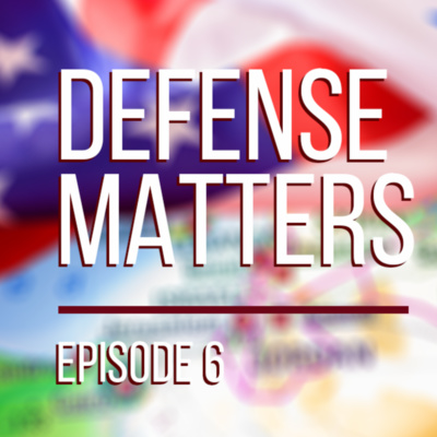 Defense Matters, Episode 6 | The Biden visit: checking the pulse of Israel/US relations