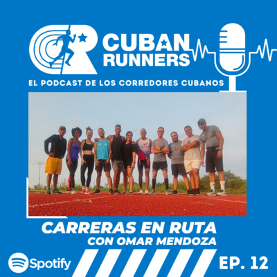 Cuban Runners Podcast