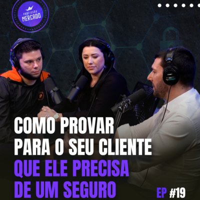 O QUE É E COMO FUNCIONAM OS SEGUROS DE VIDA | Profissão Mercado 19
