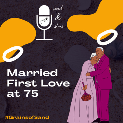 Married First Love at 75 - After 52 years apart