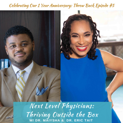 1 YEAR ANNIVERSARY CELEBRATION! THROW BACK EPISODE 2 W/DR. ERIC TAIT: Income Beyond Wallstreet