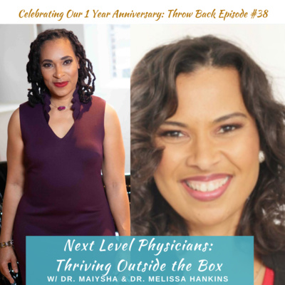 1 YEAR ANNIVERSARY CELEBRATION! THROW BACK EPISODE 38 W/DR. MELISSA HANKINS: Honoring Our Not So Traditional Talents