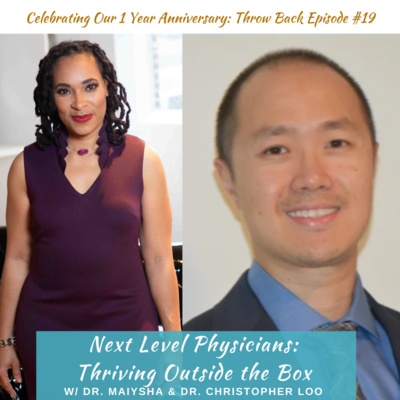 1 YEAR ANNIVERSARY CELEBRATION! THROW BACK EPISODE 19 W/DR. CHRISTOPHER LOO: Going Where There is No Path & Leaving a Trail