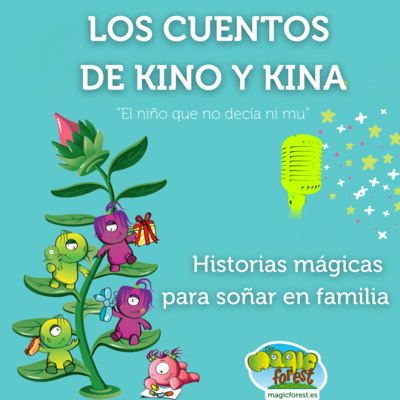 LOS CUENTOS DE KINO Y KINA