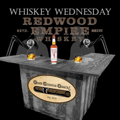 Whiskey Wednesday Ep 1 - Redwood Empire Pipe Dream Bourbon