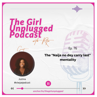 EP76| The Naija no Dey Carry Last Mentality With Jae