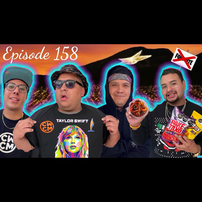 Episode #158- "Happy Birthday Taylor!!" (El Paso Podcast) (Texas Podcast) (915) (Local Podcast) episode artwork