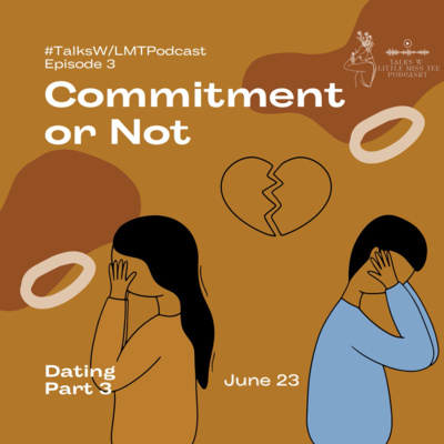 Commitment or Not  episode artwork