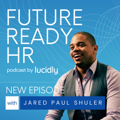 Emphasizing the human in human resources with Jared Paul Shuler