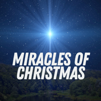 Miracles of Christmas - Prophetic Prediction Miracles of Christmas - Prophetic Prediction