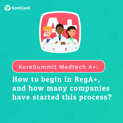 Welcome to the KoreSummit MedTech A+ Team