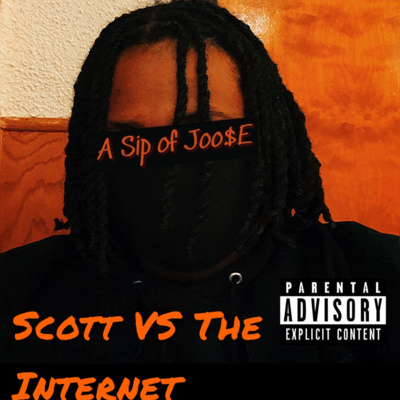 Scott VS The Internet