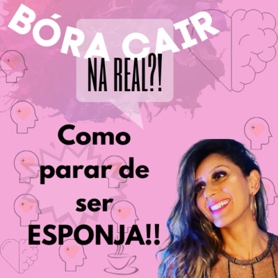 Bóra cair na real?!