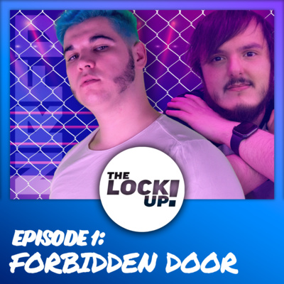 The Lock Up!