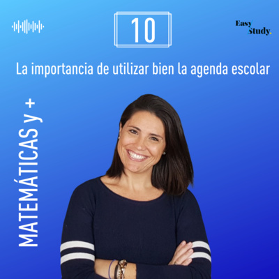 #10 La importancia de utilizar bien la agenda escolar