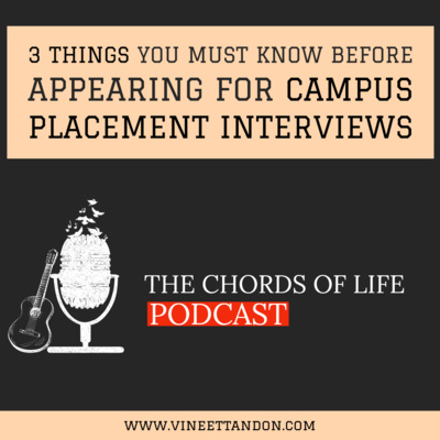 Campus Placements - Three Things To Keep In Mind