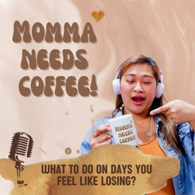 Momma Needs Coffee! Self-care for busy working moms hosted by Rapha’s Mom