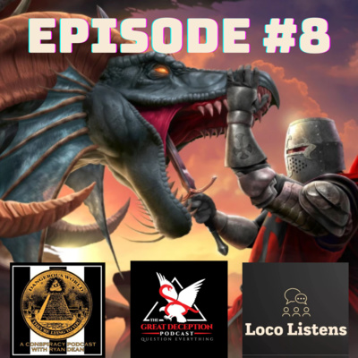 #8 - Master-Debaters, Dragons & Dangerous Worldly Deceptions | Mat of The Great Deception, Ryan of Dangerous World & Shannon of Secret Squirrel ! episode artwork
