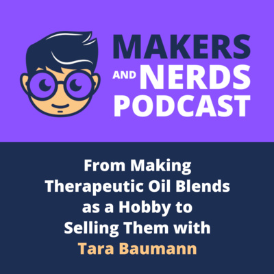 Makers and Nerds Podcast