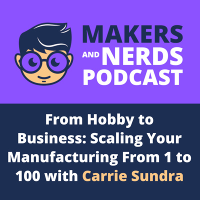 Makers and Nerds Podcast