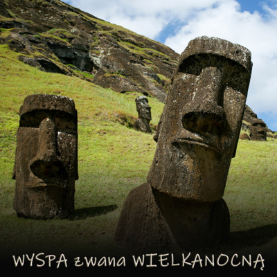 Podcast o Rapa Nui: Wyspa zwana Wielkanocną | Wstęp #00 Podcast o Rapa Nui: Wyspa zwana Wielkanocną | Wstęp #00