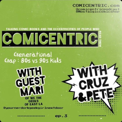 ComiCentric Issues 3: Mari and the generational gap