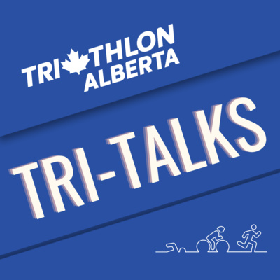 Triathlon Alberta Tri-Talks