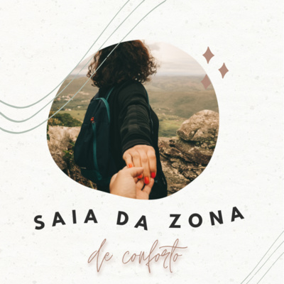 #187 - Saia da sua zona de conforto