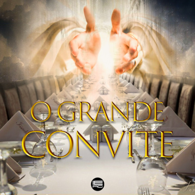 Devocional - O Grande Convite