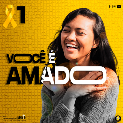 #1 Você é Amado | Série de Mensagens VIVA EXTRAORDINARIAMENTE