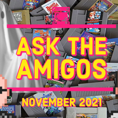 Haunted Games? Ask The Amigos November 2021