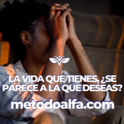 La vida que tienes, ¿se parece a la que deseas?