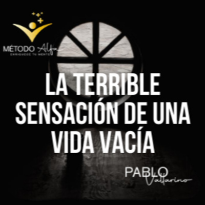 La terrible sensación de una vida vacía