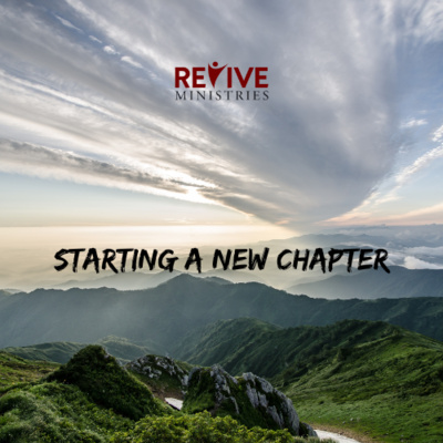 Revive Ministries Podcast“Starting a New Chapter”With William Branum episode artwork
