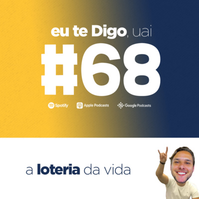 #068: a loteria da vida episode artwork