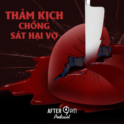 8. Thảm kịch chồng sát hại vợ