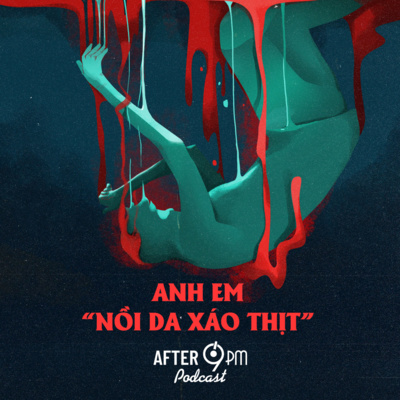 16. Anh em “nồi da xáo thịt"