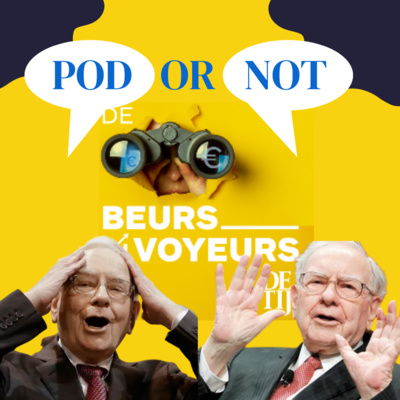 #8 - De Beursvoyeurs - Pod or Not