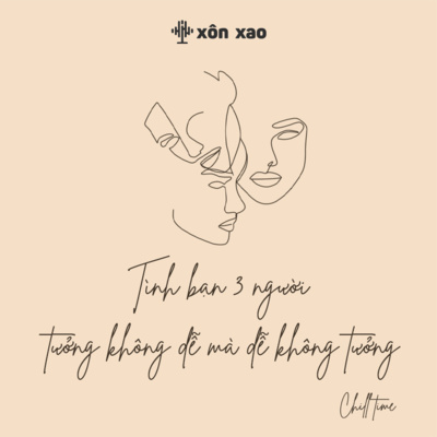 #4 Tình bạn 3 người - tưởng không dễ mà dễ không tưởng