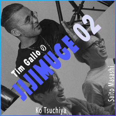 JIJIMUGE 02 JIJIMUGE 02