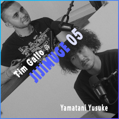 JIJIMUGE 05 | talking with Yusuke Yamatani JIJIMUGE 05 | talking with Yusuke Yamatani