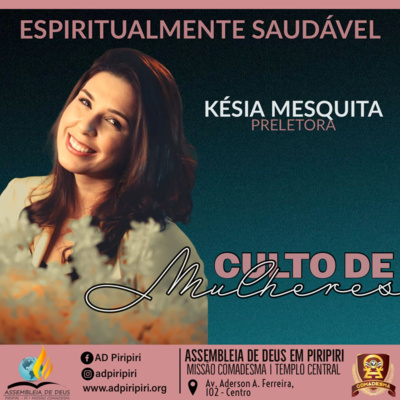 ESPIRITUALMENTE SAUDÁVEL (1 Ts 5.23) #107 episode artwork