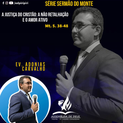 A JUSTIÇA DO CRISTÃO: A NÃO RETALHAÇÃO E O AMOR ATIVO (Mt. 5.38-48) #113 episode artwork
