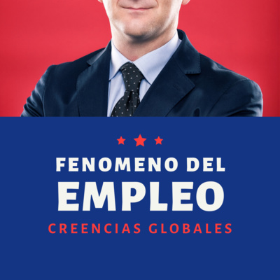 Episodio 8: El fenomeno del empleo