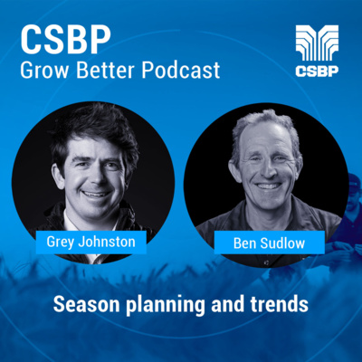 CSBP Grow Better podcast