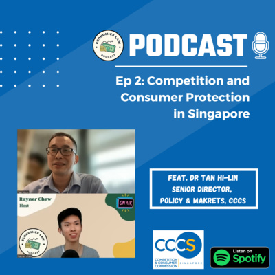 How Do Competition Laws in Singapore Work? [feat. Dr Tan Hi-Lin, Senior Director, CCCS]