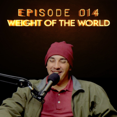 Toilet Time TV - Episode 014 - Weight of the World