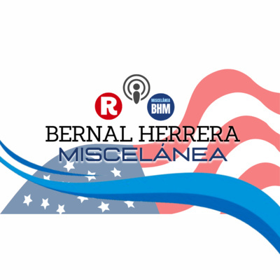 Bernal Herrera: «USA hoy. Segunda parte: la disfuncionalidad», en Miscelánea episode artwork