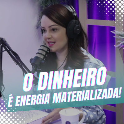 Episódio 06/Cortes - Como unir elementos que conectam a missão em trabalhar? O dinheiro é consequência! episode artwork